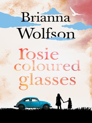 cover image of Rosie Coloured Glasses